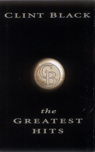 Clint Black - The Greatest Hits