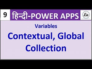 Variables | Contextual | Global | Collection | Power APP | Hindi