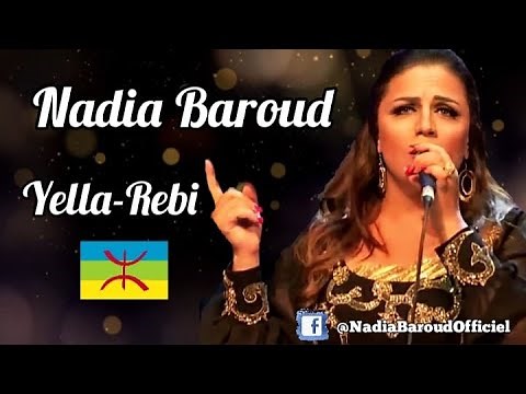 NADIA BAROUD 2026 ♦ Yella-Rabi ♦ Mix Spécial Fête Kabyle 2026 ♦ نادية بارود Official Audio #kabyle