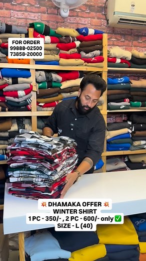3.4K views · 118 reactions |  DHAMAKA OFFER  WINTER SHIRT 1 PC - 350/- , 2 PC - 600/- only ✅ SIZE - L (40) | MOHIT BATTA | Facebook