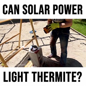 180K views · 1K reactions | Thermite needs temperates around 3,000F (1,650C) to ignite. Is concentrated sunlight enough to light it off? Today we’re finding out. | The King of Random | Facebook