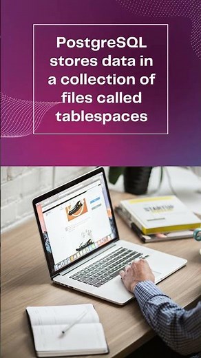How does Postgresql store data ?