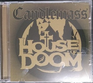 Candlemass - House Of Doom