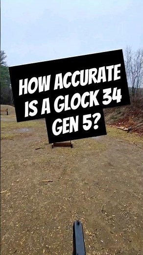 How accurate is a Glock 34 Gen 5?