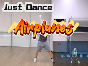 Just Dance - Airplanes