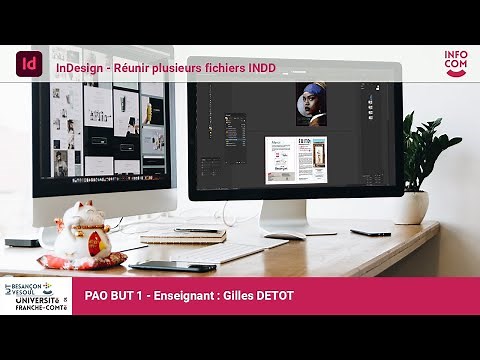 InDesign Réunir plusieurs fichiers InDesign
