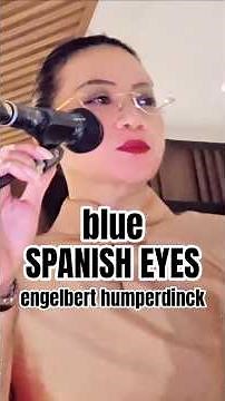 "Blue Spanish Eyes" - Indah Winar.