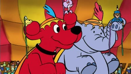 Clifford S01:E09 - Circus Stars / Limelight Fright