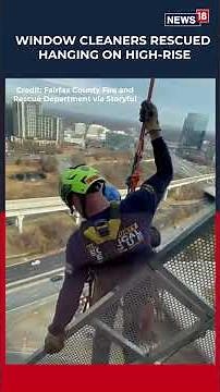 Emergency Rescue As Workers Stuck On Tilted High-Rise Platform In Virginia | N18S