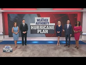 Hurricane Plan: The Weather Authority breaks down everything you need to know as 2026 season begins