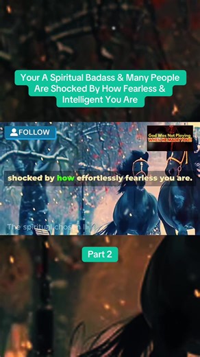 Part 2: Your A Spiritual Badass & Many People Are Shocked By How Fearless & Intelligent You Are #chosenone #spiritualtiktok #spiritualawakening #spirituagrowth #intuition