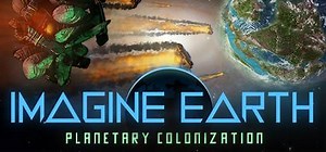 Imagine Earth: обзор, публикации, гайды и релиз стратегия песочница игры Imagine Earth