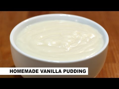 How to Make Vanilla Pudding | Homemade Vanilla Pudding Recipe