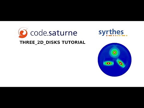 [TUTORIAL code_saturne 7.0] Conjugate Heat Transfer with 3 disks (SYRTHES coupling)