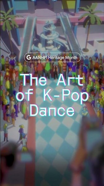 The Art of K-Pop Dance #GoogleDoodle