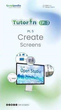 Tutorial Blue Open Studio – Creating Screen (Part 5)