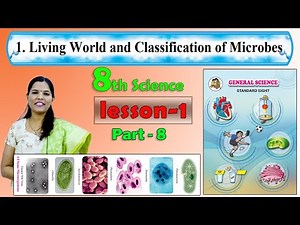 8th Science | Chapter 1| Living World and Classification of Microbes | Part-8 | Maharashtra Board