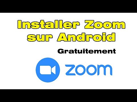 Comment installer Zoom sur Android gratuit téléphone ou tablette