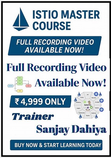 🎓 Istio Master Course – Complete Service Mesh Training (Only ₹4,999) #sanjaydahiya #istio #kubectl