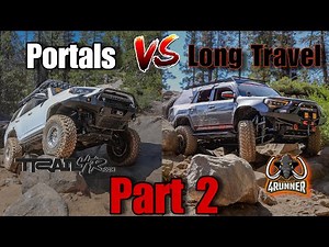 5th Gen 4runner PORTALS VS LONG TRAVEL PART 2