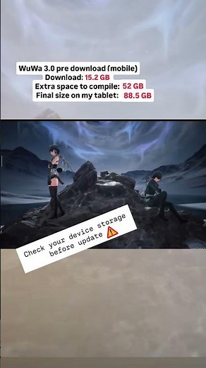 Wuthering Waves 3.0 Mobile Pre‑Download Storage Warning ⚠️