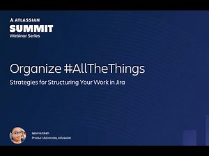 Strategies for structuring your team’s work in Jira