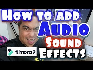PAANO MAGLAGAY NG AUDIO SA FILMORA 9 | Tagalog