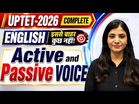UPTET-2026 CLASS-11 ACTIVE AND PASSIVE VOICE ENGLISH UPTET ENGLISH ALL CLASSES #uptet