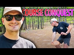 Why is Disc Golf so Hard?! | Course Conquest