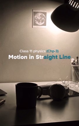 IIT JEE Neet Preparation Notes on Instagram: "Class 11 Physics (Chapter 3) Motion in Straight Line Topper's Best Short Notes PDF(Link in Bio) . . . #physics #Class11Physics #physicsnotes #iitjee #iitjeephysics #iitjeeprep #iitjeepreparation #jeeneet #jeemain #jeemains #iitjeeneet #cbse #class12 #cbseboardexam #class11exams #study #explore"