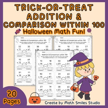 Trick-or-Treat Addition & Comparison Within 100 | Halloween Math 2nd-3rd Grade