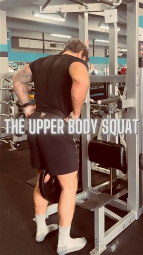 The Upper Body Squat
