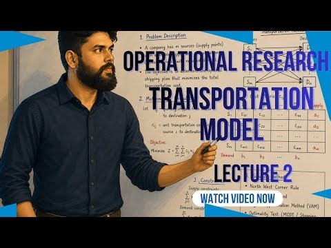 Operational Research- Transportation Model - 2