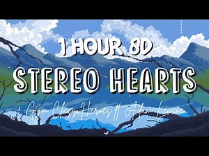 (1 HOUR w/ Lyrics) Stereo Hearts by Gym Class Heroes "My heart's a stereo, It beats for you" 8D