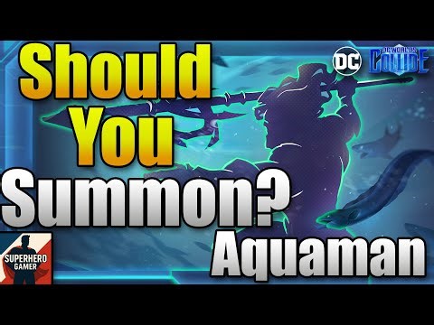 Should You Summon Aquaman | DC Worlds Collide (Banner Breakdown)