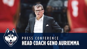 Coach Geno Auriemma Post Game Press Conference | UConn Women's Basketball