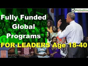 Top 10 Fully Funded Young Leaders Training Programs to go Global
