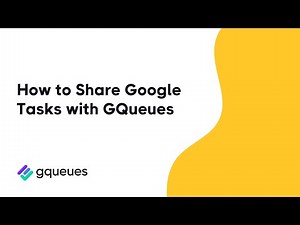 How to Share Google Tasks with GQueues