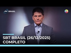 Assista à íntegra do SBT Brasil desta sexta-feira (26/12/2025) | #SBTBrasil