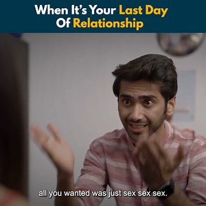 981K views · 10K reactions | When It's Your Last Day Of Relationship | Alright | Facebook
