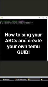 How to sing your ABCs and create your own temu GUID!