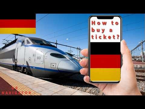 How to Buy a Train Ticket in Germany & Use the DB Navigator App