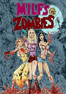 Milfs vs. Zombies - movie: watch stream online