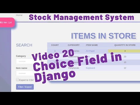 20 HOW TO ADD A CHOICE FIELD IN DJANGO - STOCK MANAGEMENT SYSTEM