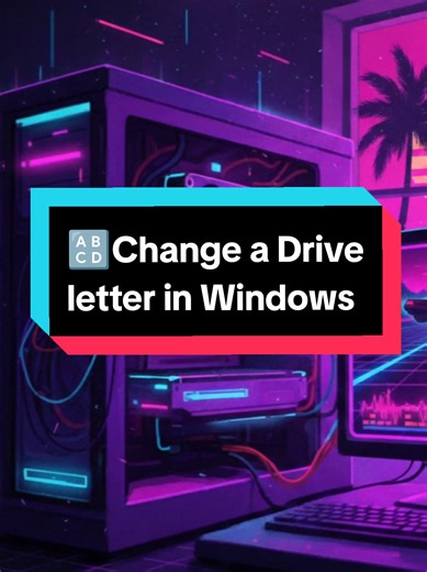 How to Change a Drive Letter in Windows Easily