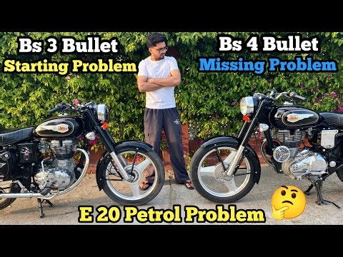 Bullet E20 Petrol Problem Solution Informative Vlog 