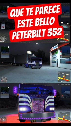 peterbilt 352 #ats #americantrucksimulator #peterbilt #peterbilt389 #lazonadelnovato