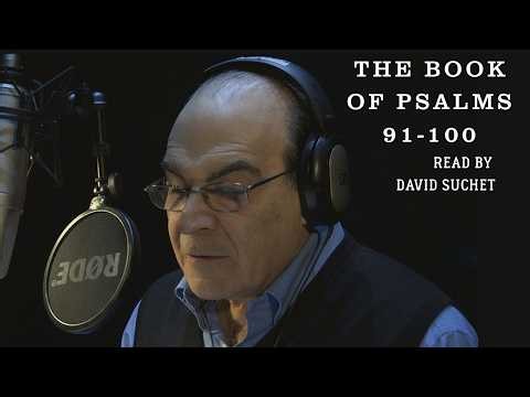 The Book of Psalms 91-100 | Full Audio | Read by David Suchet | -- #jesuschristisking