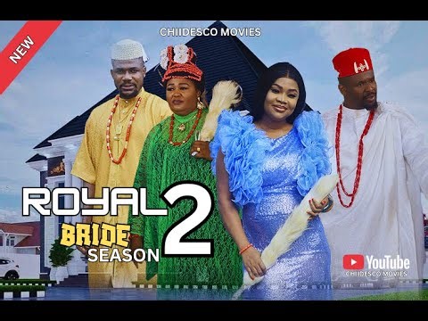 ROYAL BRIDE 2 NEW NOLLYWOOD ROYAL FILM FOR YOU ALL/NEW NIGERIAN MOVIES/ZUBBY MICHEAL