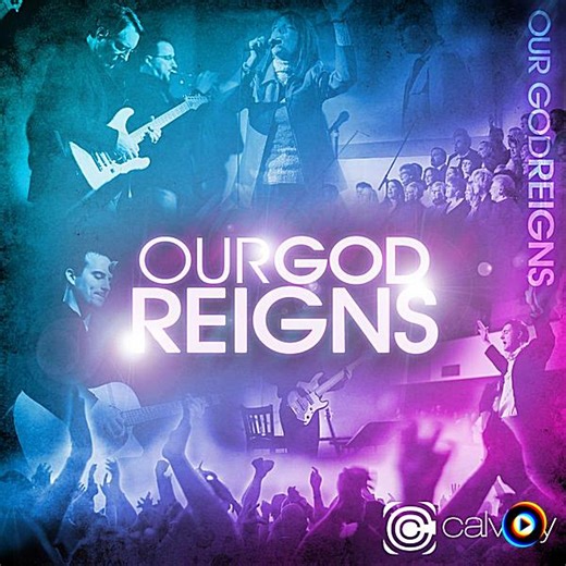 Your Love Never Fails by Calvary Worship